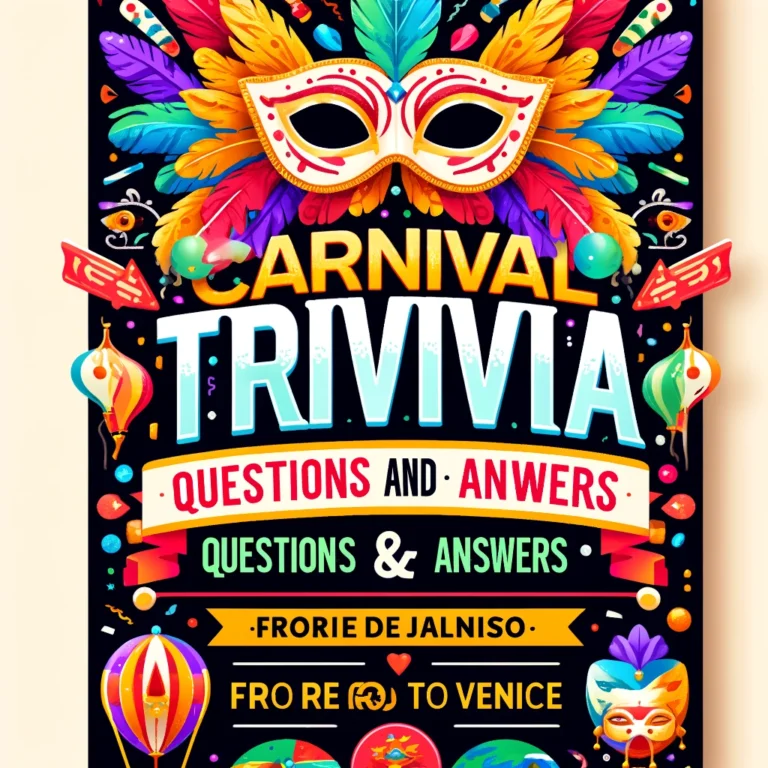 Carnival Trivia Questions and Answers