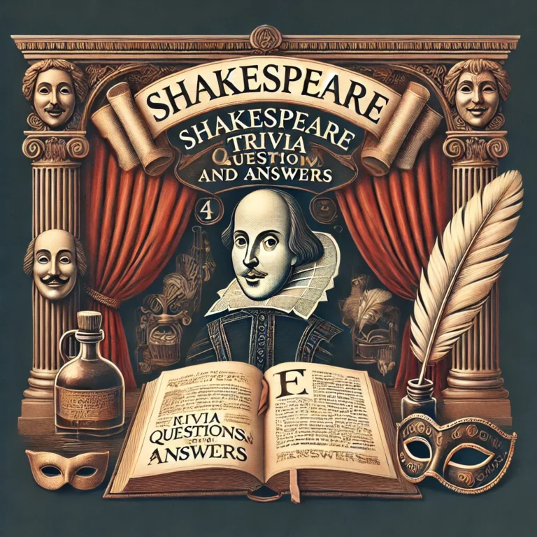 Shakespeare Trivia Questions and Answers